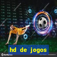hd de jogos aliexpress - download